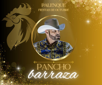Pancho Barraza - 18 Octubre