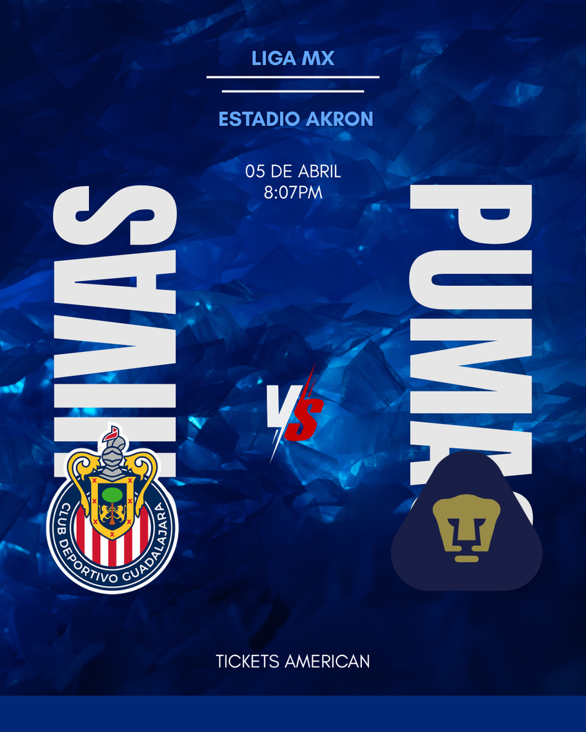 CHIVAS VS PUMAS- ESTADIO AKRON- 5 DE ABRIL