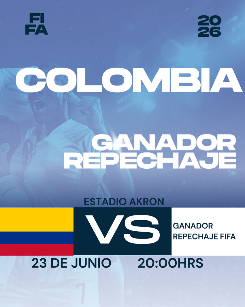 FIFA 2026 COLOMBIA VS TBD - ESTADIO AKRON- 23 DE JUNIO