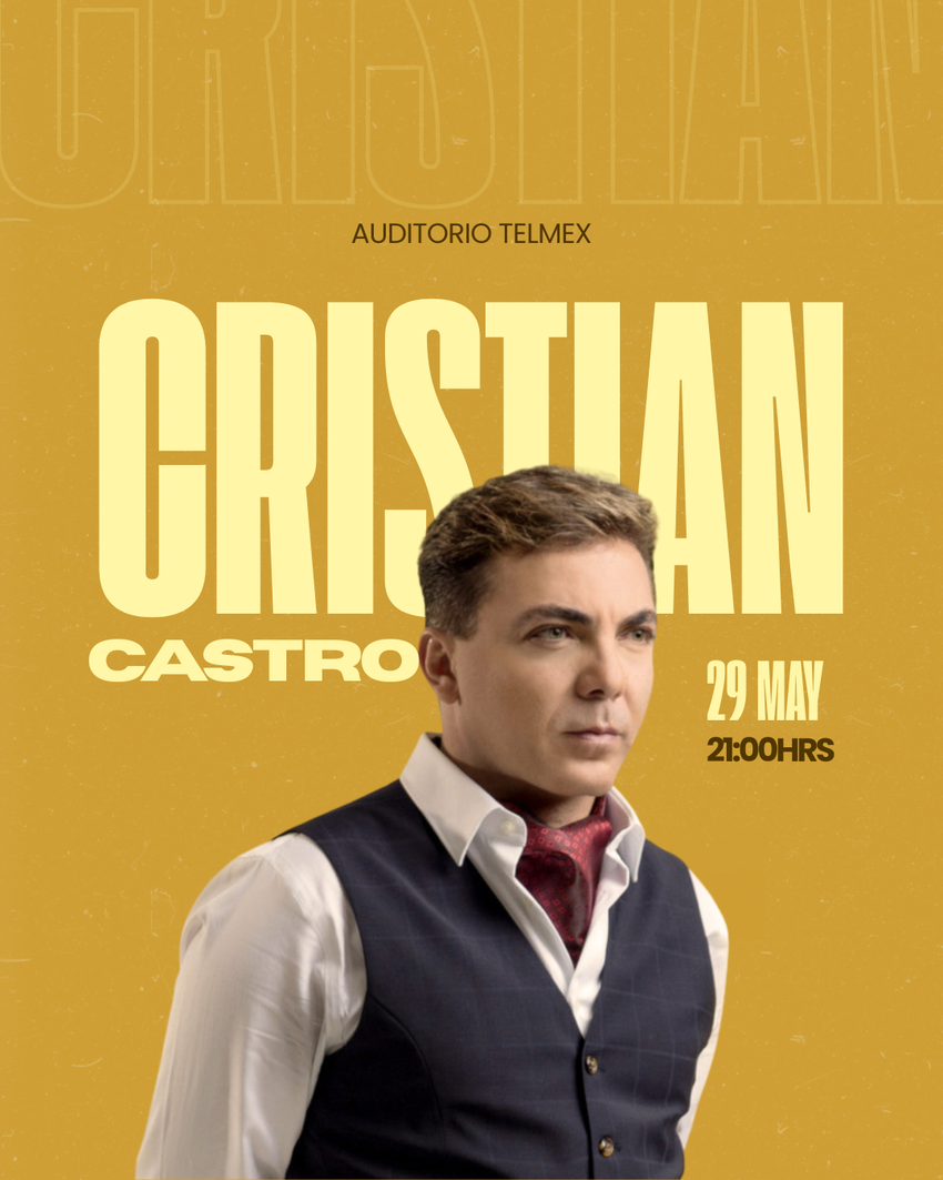 CRISTIAN CASTRO- AUDITORIO TELMEX- 29 DE MAYO