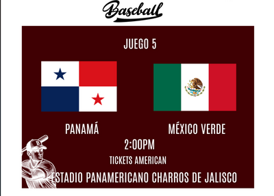 SERIE DEL CARIBE- PANAMÁ VS MÉXICO VERDE- 03 DE FEBRERO