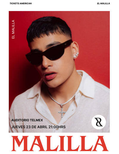 EL MALILLA- AUDITORIO TELMEX- 23 DE ABRIL
