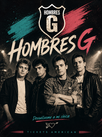 Hombres G - Martes 20 Octubre- Auditorio Telmex