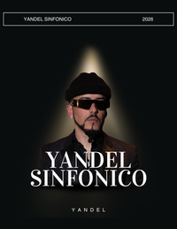 YANDEL SINFÓNICO- AUDITORIO TELMEX 19 DE MARZO 2026