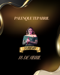 YURIDIA- PALENQUE TEPABRIL- 18 DE ABRIL