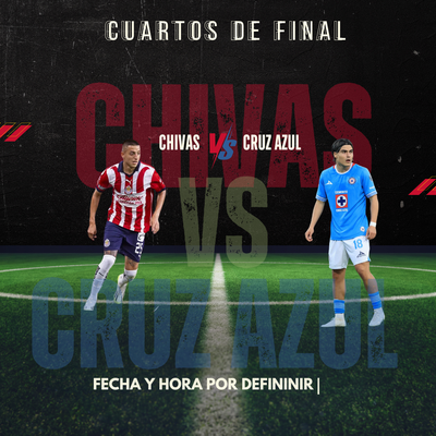 CHIVAS VS CRUZ AZUL - Estadio Akron 26 de noviembre hora por definir